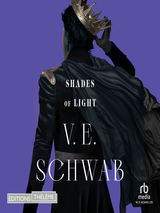 Title details for Shades of Light by V.E. Schwab - Available